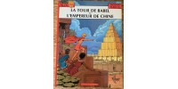 Alix - Tomes 16 et 17 - La tour de Babel et L’empereur de Chine  De Jacques Martin